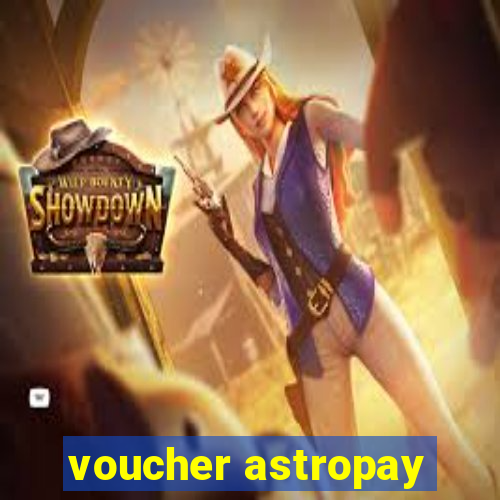 voucher astropay